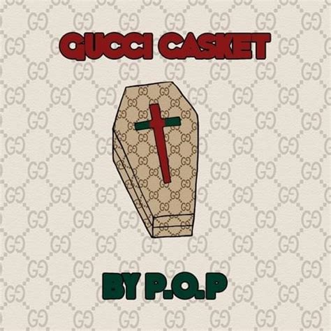 gucci casket song meaning.